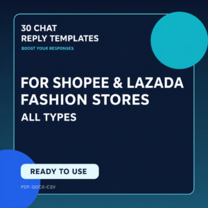 Prompt Pack ตอบแชท Shopee/Lazada สำหรับร้านแฟชั่น 30 แบบ