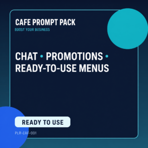 Prompt Pack คาเฟ่: แชท-โปรโมชัน-เมนูพร้อมใช้